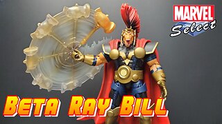 Beta Ray Bill - Marvel Select Action Figure Review