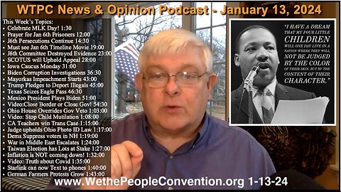 We the People Convention News & Opinion 1-13-24