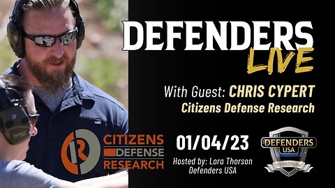 Chris Cypert, Citizens Defense Research | Defenders LIVE: Managing Risk & Developing Mental Agility