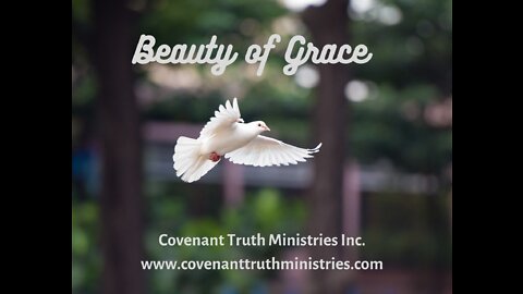 Beauty of Grace - Lesson 37 - The Commendation of Grace