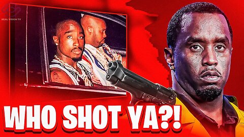 Sean P Diddy Combs Allegedly Killed Tupac Shakur