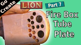 LION Miniature Steam Loco Build Pt.7 - Fire Box Tube Plate