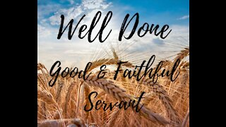 Good and Faithful Servant