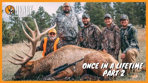 Once In A Lifetime Elk Hunt Pt. 2 | #HUNTWITHAHENRY