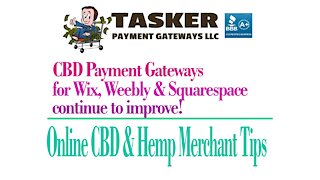 CBD payment gateway choices for Wix, Weebly, and Squarespace continue to improve