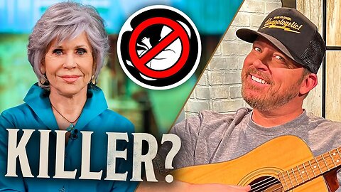 Jane Fonda's Shocking Pro-Choice Plan - You Won't Believe What She Wants to Do! | Ep 772