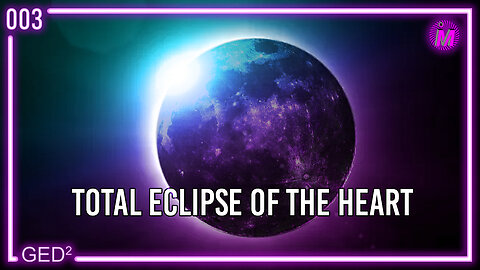 003 – Total Eclipse of the Heart