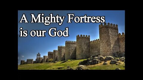 A Mighty Fortress is our God - Christian Hymns with Lyrics (Choir) / Martin Luther