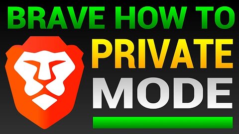 How To Use Private Mode In Brave (Open Private Window)