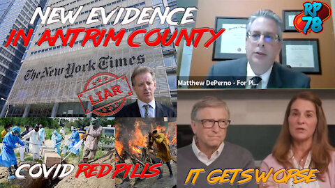New Evidence in Antrim County, MSM Lies Are Revealed, Gates Divorce Gets Worse