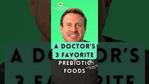 A Doctor’s Top Prebiotic Foods You Should be Eating