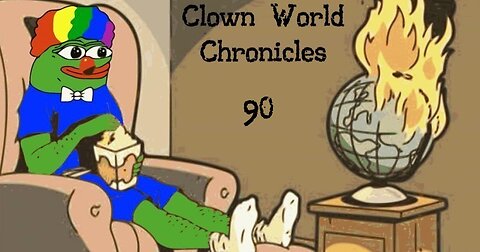 Clown World Chronicles 90: Too Senile to Prosecute...