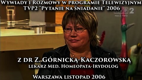 DIAGNOSTYKA W LECZENIU CHORÓB I DIAGNOZOWANIU Z TĘCZÓWKI OKA HOMEOPATIA I IRYDOLOGIA 2006 ©TV IMAGO