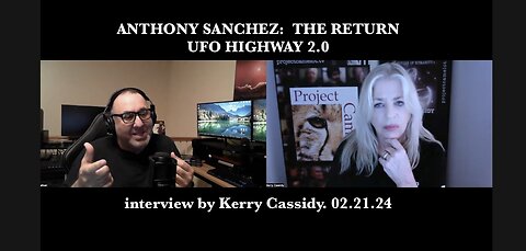 ANTHONY SANCHEZ: UFO HIGHWAY 2.0