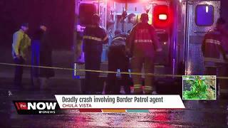 Deadly crash involving Border Patrol agent