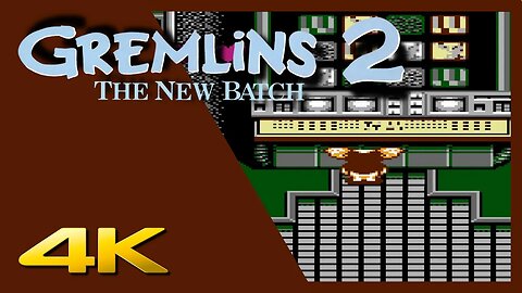 ⭐ GREMLINS 2 - THE NEW BATCH | 4K/60ᶠᵖˢ | NES | #gremlins #nintendo #walkthrough
