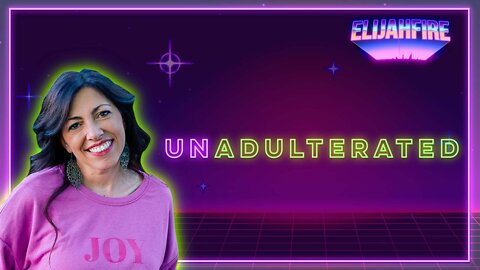 ElijahFire: Ep. 83 - MANDY WOODHOUSE "UNADULTERATED"