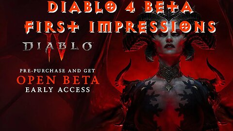 Diablo 4 Beta Impressions