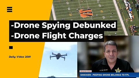 Drone Spying on Naked Woman News Proven False, Federal Drone Charges