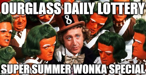 OURGLASS Super Summer Wonka Special