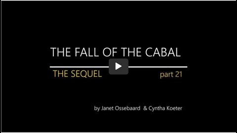 THE SEQUEL TO THE FALL OF THE CABAL - PART 21