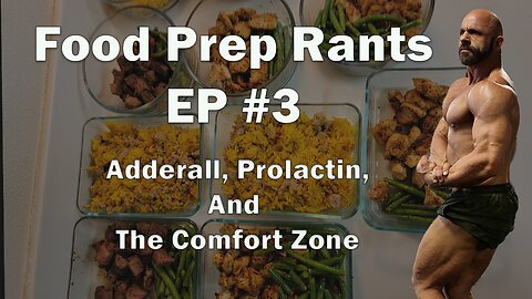 Adderall, Prolactin, and The Comfort Zone: FPR#3