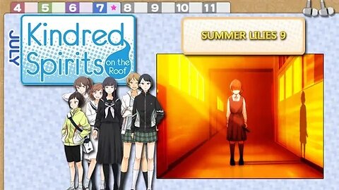 Kindred Spirits on the Roof: Part 42 - Summer Lilies 9 (no commentary)