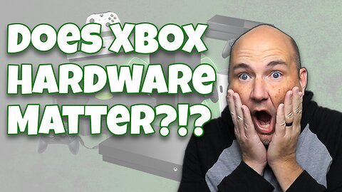 People Need to Stop Freaking Out About Whether Xbox Hardware is Going Away