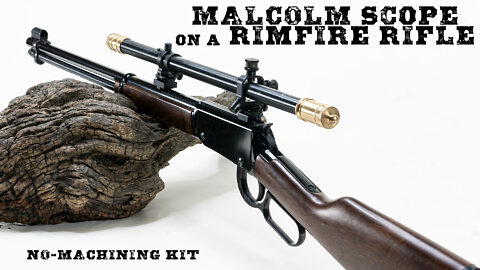 Mounting a Malcolm Scope on your Rimfire Lever Action - The No-Machining Mount