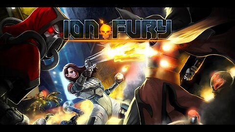 Ion Fury The Retro FPS for Today!