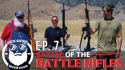 Gun Guru With Glen: Battle of the Battle Rifles(and the return of Rifle Bowling)
