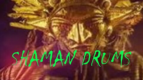 Shaman Drums Meditation For Deep Meditation