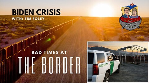 ChipsNSalsaShow.com | Insider Reveals Secrets About Terror At The Border Part 2