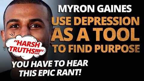Myron Gaines Epic Rant - You Have to Take Action to Defeat Depression! Fresh and Fit Inspirational
