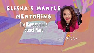 The Harvest of the Secret Place