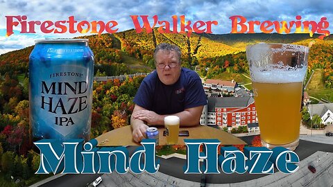 Firestone Walkers Mind Haze IPA: Craft Beer's Hidden Gem Unveiled 4K