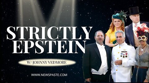 Strictly Epstein Live with @JohnnyVedmore