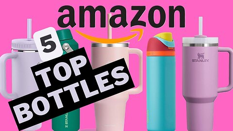 5 TOP Trending Bottles On Amazon