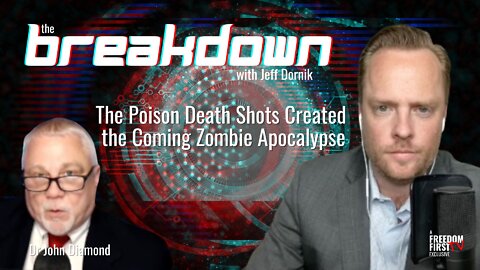 Dr John Diamond Reveals How the Covid Vax Will Usher in a Zombie Apocalypse