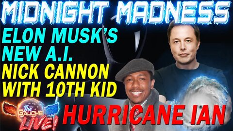 ELON MUSK NEW A.I. | NICK CANNON HAS 10th CHILD | HURRICANE IAN AFTERMATH | Plus ZAIDEN ZINGERS!!