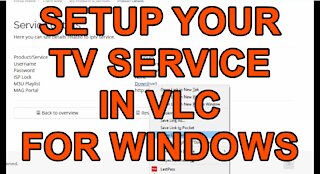 How to Setup your TV Service in VLC for Windows