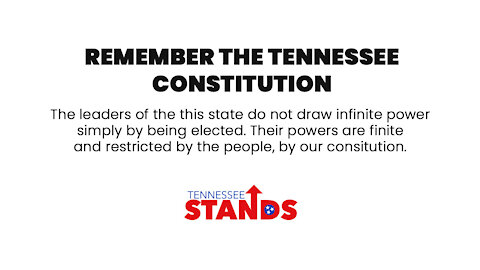 Remember the Tennessee Constitution