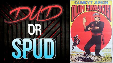 DUD or SPUD - Death Warrior | MOVIE REVIEW