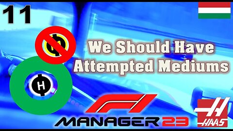 Playing It Safe Isn't Always the Best Metric l F1 Manager 2023 Haas Career Mode l Episode 11