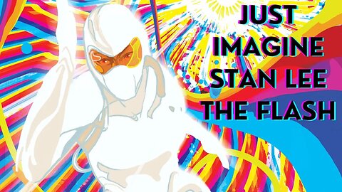 La versión de Stan Lee del Superhéroe de DC The Flash | Mary Maxwell Just Imagine Stan Lee