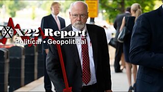 X22 Report - Trump Caught Them All,Durham Exposed It All,The Path Is Now Set,It Must Be Done Right