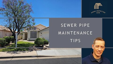 Sewer Pipe Maintenance 101: Essential Tips for Homeowners to Prevent Plumbing Issues