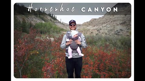 Horseshow Canyon - Drumheller, AB - FAMILY TRIP