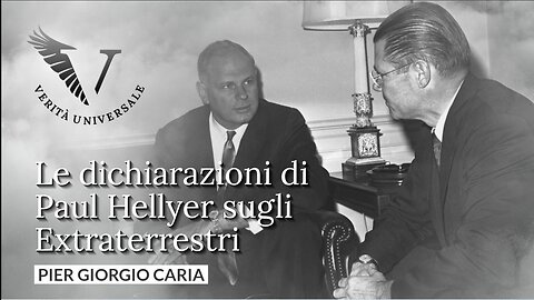 Le dichiarazioni di Paul Hellyer sugli Extraterrestri - Pier Giorgio Caria