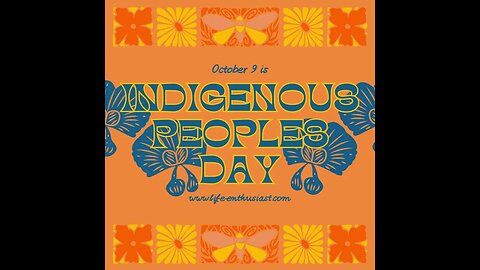 Happy Indigenous Peoples Day!